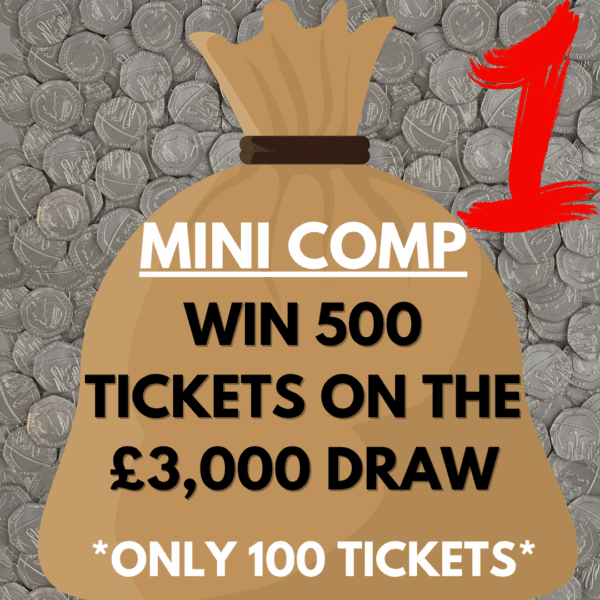 WIN 500 TICKETS ON THE £3,000 DRAW #1 *SUPER LOW ODDS*