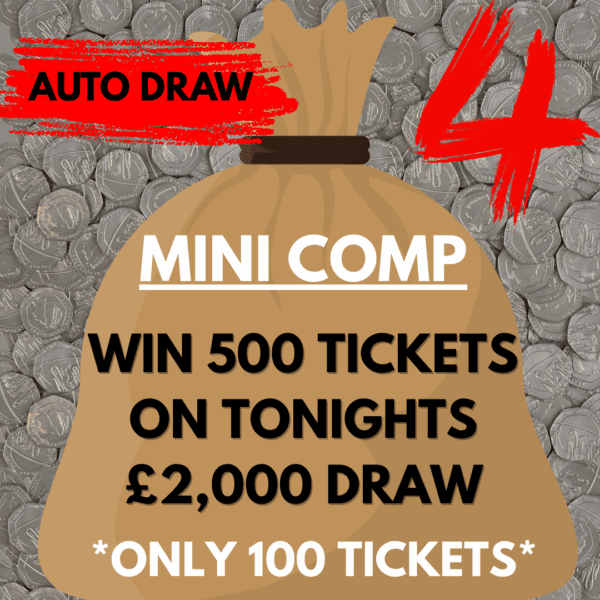 WIN 500 TICKETS ON THE £2,000 DRAW #4 *AUTO DRAW*