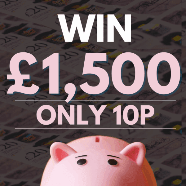 WIN £1,500 OFF 10p
