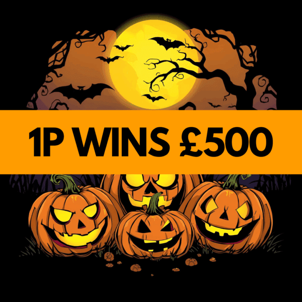 1P WINS £500                *LOWEST PRICE COMP EVER*