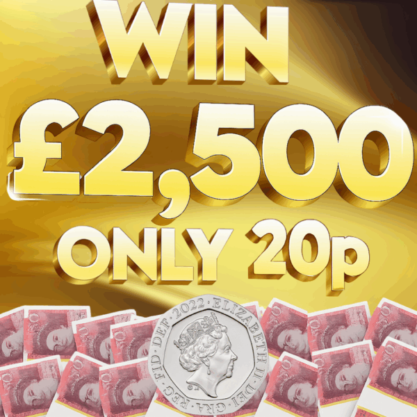 WIN £2,500 OFF 20P